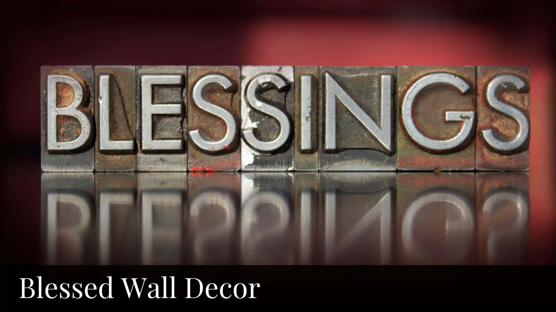 Blessed Wall Decor - Bluebombay.com